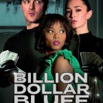 Billion Dollar Bluff (2024)