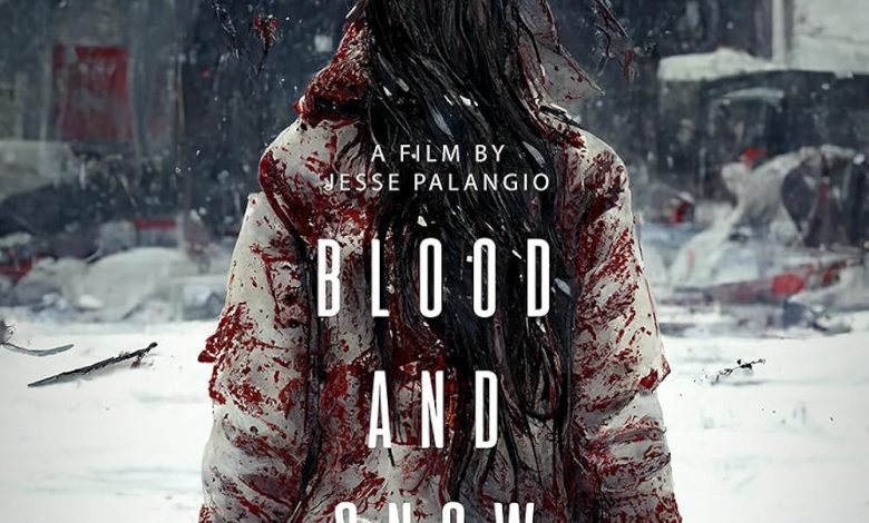 Blood and Snow (2023)