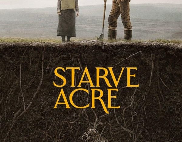 Starve Acre (2024)