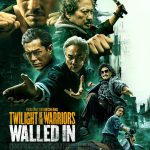 Twilight of the Warriors: Walled In (2024) Chinese Movie Download Mp4