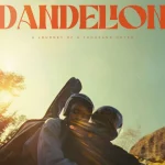 Dandelion (2024) Movie Download