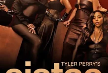 Tyler Perry's Sistas Season 8 Download