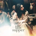 The Last Supper (2025)